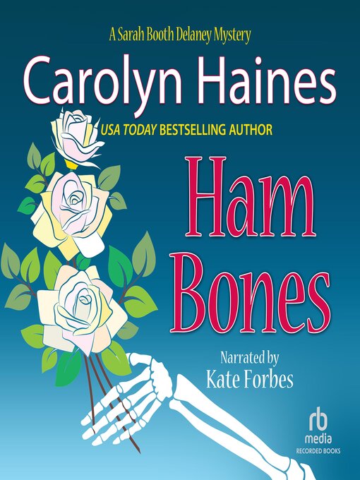Title details for Ham Bones by Carolyn Haines - Available
